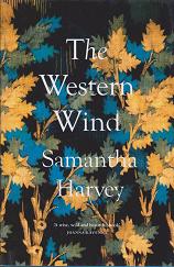 The Western Wind by Samantha Harvey